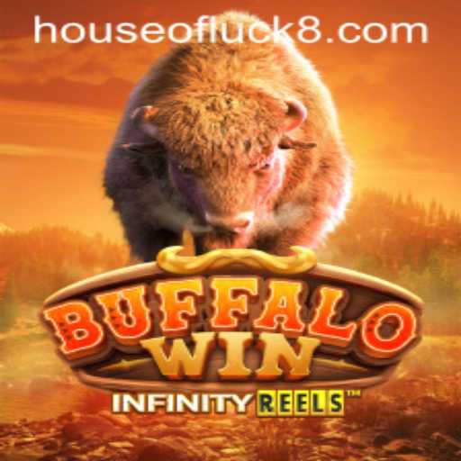 BuffaloWin: The Ultimate HOUSEOFLUCK Experience