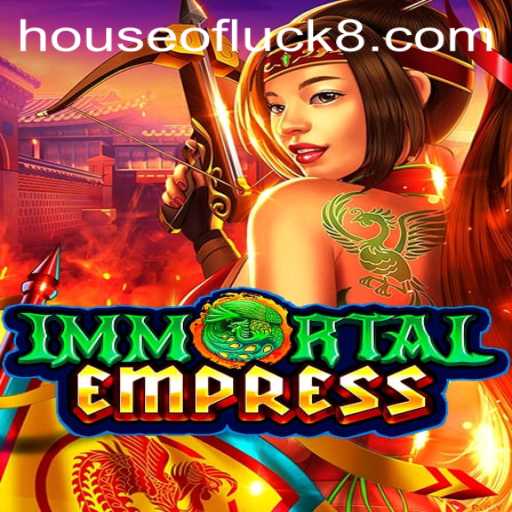 Exploring ImmortalEmpress: The Enchanting Universe of HOUSEOFLUCK